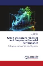 Green Disclosure Practices and Corporate Financial Performance