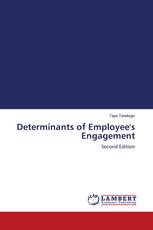 Determinants of Employee's Engagement