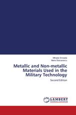Metallic and Non-metallic Materials Used in the Military Technology