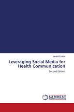 Leveraging Social Media for Health Communication