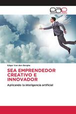 SEA EMPRENDEDOR CREATIVO E INNOVADOR