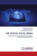 THE DIGITAL SOCIAL BRAIN