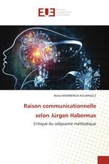 Raison communicationnelle selon Jürgen Habermas