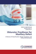 Obturator Prostheses for Maxillary Defect