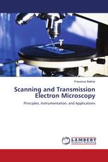 Scanning and Transmission Electron Microscopy