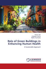 Role of Green Buildings in Enhancing Human Health