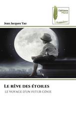 Le rêve des étoiles