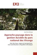 Approche paysage dans la gestion durable du parc national des Virunga