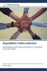 Jugendliche wollen mitreden