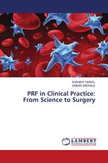 PRF in Clinical Practice: From Science to Surgery
