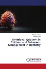 Emotional Quotient in Children and Behaviour Management in Dentistry