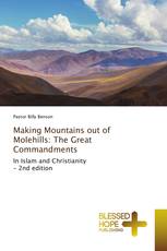 Making Mountains out of Molehills: The Great Commandments