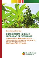 CRESCIMENTO INICIAL E PRODUÇÃO DE FITOMASSA