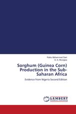 Sorghum (Guinea Corn) Production in the Sub-Saharan Africa