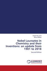 Nobel Laureates in Chemistry and their Inventions: an update from 1901 to 2018