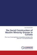 The Social Construction of Muslim Minority Groups in Canada