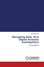 Decrypting Data: AI in Digital Forensics Investigations