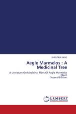 Aegle Marmelos : A Medicinal Tree