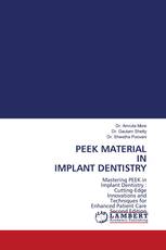 PEEK MATERIAL IN IMPLANT DENTISTRY