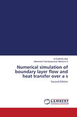 Numerical simulation of boundary layer flow and heat transfer over a s