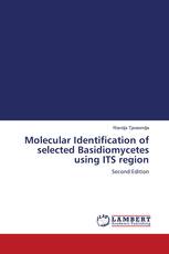 Molecular Identification of selected Basidiomycetes using ITS region