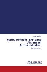 Future Horizons: Exploring AI's Impact Across Industries