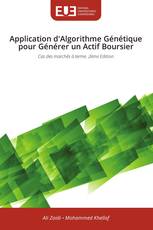 Application d'Algorithme Génétique pour Générer un Actif Boursier