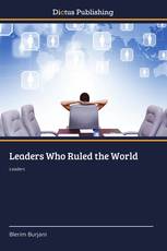 Leaders Who Ruled the World