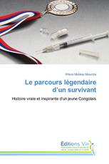 Le parcours légendaire d’un survivant