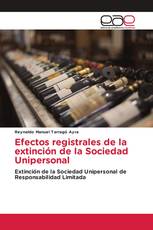 Efectos registrales de la extinción de la Sociedad Unipersonal