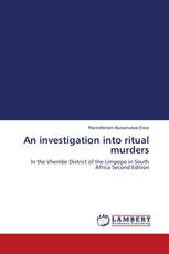 An investigation into ritual murders