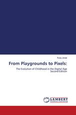 From Playgrounds to Pixels: