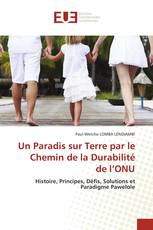 Un Paradis sur Terre par le Chemin de la Durabilité de l’ONU
