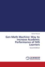 Gen-Math Machine: Way to Increase Academic Performance of SHS Learners