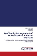 Ecofriendly Management of Foliar Diseases in Indian Mustard