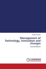Management of Technology, Innovation and changes