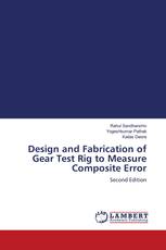 Design and Fabrication of Gear Test Rig to Measure Composite Error