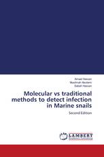 Molecular vs traditional methods to detect infection in Marine snails