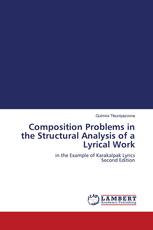 Composition Problems in the Structural Analysis of a Lyrical Work