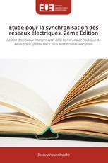 Étude pour la synchronisation des réseaux électriques. 2ème Edition