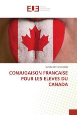 CONJUGAISON FRANCAISE POUR LES ELEVES DU CANADA