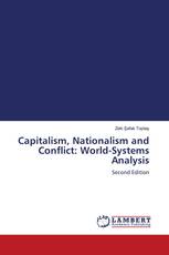 Capitalism, Nationalism and Conflict: World-Systems Analysis