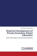 Historical Development of Private Secondary School Education