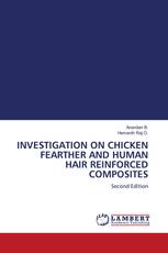 INVESTIGATION ON CHICKEN FEARTHER AND HUMAN HAIR REINFORCED COMPOSITES
