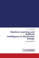 Machine Learning and Artificial Intelligence in Electronics Design