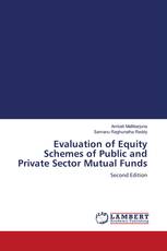 Evaluation of Equity Schemes of Public and Private Sector Mutual Funds