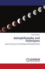 Astrophilosophy and Outerspace