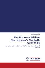 The Ultimate William Shakespeare's Macbeth Quiz book