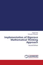 Implementation of Rigorous Mathematical Thinking Approach
