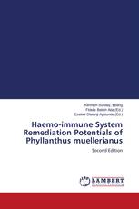Haemo-immune System Remediation Potentials of Phyllanthus muellerianus
